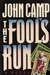 The Fool's Run (Kidd & LuEllen, #1)