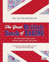 The Great British Book of Baking: 120 Best-Loved Recipes, from Teatime Treats to Pies and Pasties. Recipes by Linda Collister The Great British Book of Baking: 120 Best-Loved Recipes, from Teatime Treats to Pies and Pasties. Recipes by Linda Collister