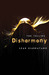 Disharmony (The Telling, #1)