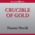 Crucible of Gold (Temeraire, #7)