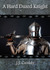 A Hard Dazed Knight