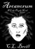 Arcanorum (#3 Lake People Series)
