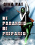 Be Paranoid Be Prepared
