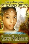 Tangi's Teardrops by Liz Grace Davis
