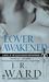 Lover Awakened (Black Dagger Brotherhood, #3)