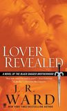 Lover Revealed (Black Dagger Brotherhood, #4)