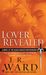 Lover Revealed (Black Dagger Brotherhood, #4)