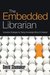The Embedded Librarian by David Shumaker