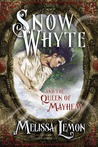Snow Whyte and the Queen of Mayhem Snow Whyte and the Queen of Mayhem