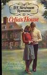Celia's House