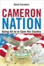 Cameron Nation: Going All-In to Save His Country (Kindle Edition)