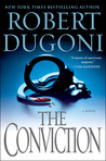 The Conviction by Robert Dugoni The Conviction by Robert Dugoni