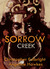 Sorrow Creek (Mini-Hardcover)