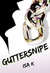 Guttersnipe Guttersnipe