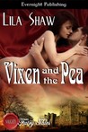 Vixen and the Pea (A Naughty Fairy Tale)