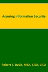 Assuring Information Security by Robert  E. Davis