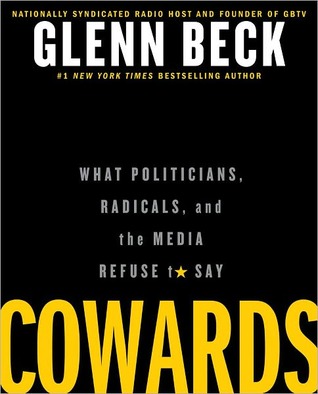 Cowards by Glenn Beck