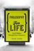 Philosophy for Life by Jules Evans Philosophy for Life by Jules Evans