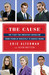 The Cause: The Fight for Am...