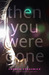 Then You Were Gone (ebook)