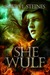 She Wulf (Annie Loves Cham,...