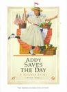 Addy Saves the Day: A Summer Story (American Girls: Addy, #5)