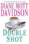 Double Shot (A Goldy Bear Culinary Mystery, #12) Double Shot (A Goldy Bear Culinary Mystery, #12)