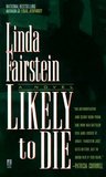Likely To Die (Alexandra Cooper, #2)