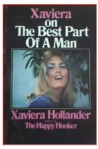 Xaviera on the Best Part of a Man Xaviera on the Best Part of a Man