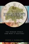 Evolving: The Human Effect and Why It Matters