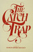 The Catch Trap