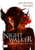 Jaegerin der Nacht 01 / Nightwalker (Dark Days, #1)