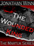 The Wounded King (The Martu...