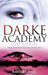 Lost Spirits (Darke Academy, #4)