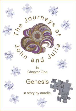 The Journeys of John and Julia by Aurelia The Journeys of John and Julia by Aurelia