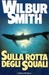 Sulla rotta degli squali (Hardcover)
