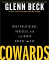 Cowards by Glenn Beck Cowards by Glenn Beck