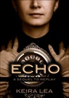 Echo (Replay, #2)