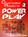 Power Play (Charlotte Powers, #2) Power Play (Charlotte Powers, #2)