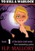 To Kill a Warlock (Dulcie O'Neil, #1)