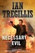 Necessary Evil (The Milkweed Triptych, #3)