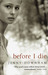 Before I Die (Paperback)