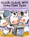 Click, Clack, Moo by Doreen Cronin Click, Clack, Moo by Doreen Cronin