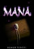 Mana by Asher Tensei
