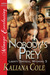 Nobody's Prey (Liberty Springs, Wyoming, #5)