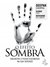 O Efeito Sombra (Hardcover)