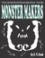 Monster Makers (Monster Chr...
