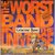 The Worst Band In The Universe (With Music CD)