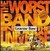 The Worst Band in the Universe (Hardcover)