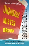 Unsinkable Mister Brown Unsinkable Mister Brown